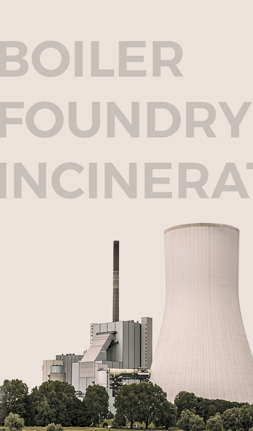 Boilers, Foundries and Incinerators